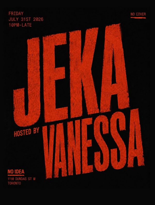 Jeka, Fri, Jul 31, No Idea, Old Toronto