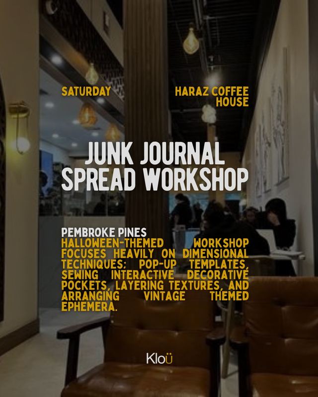JUNK JOURNAL SPREAD WORKSHOP, Sat, Oct 17, HARAZ COFFEE HOUSE