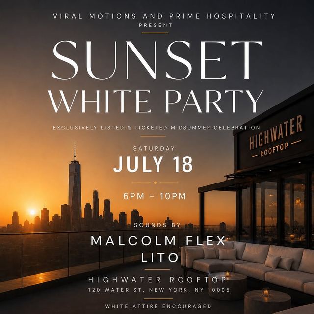 Sunset White Party, Sat, Jul 18, Highwater Rooftop, Financial District
