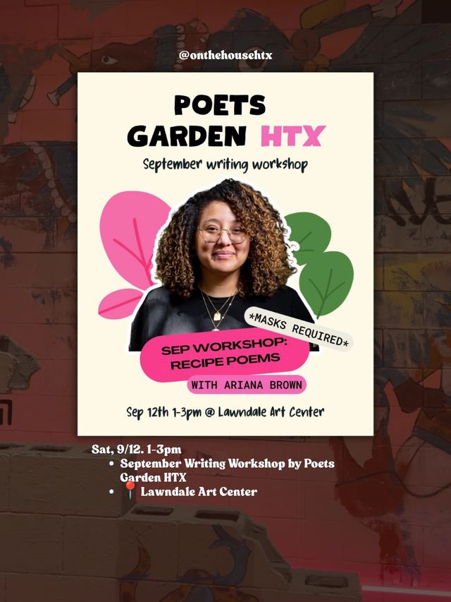 Poets Garden HTX September writing workshop, Sat, Sep 12, Lawndale Art Center, University Place