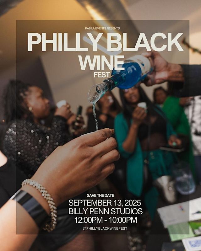 Philly Black Wine & Spirits Fest 2026, Sat, Sep 12, Girard College, Philadelphia