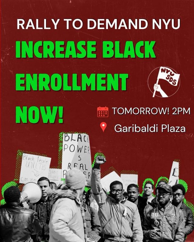 RALLY TO DEMAND NYU INCREASE BLACK ENROLLMENT NOW!, Fri, Oct 9, Garibaldi Plaza, Greenwich Village