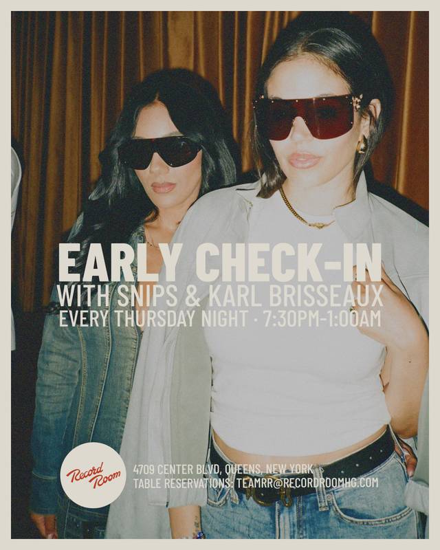 Early Check-In, Thu, Sep 3, RECORD ROOM, Long Island City