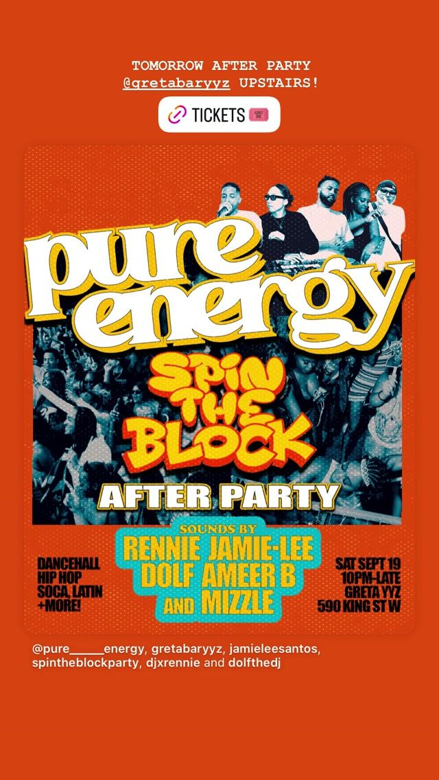 Pure Energy Spin The Block After Party, Sat, Sep 19, Greta YYz, Old Toronto