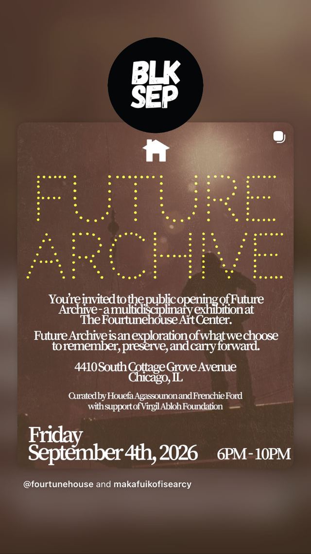 Future Archive, Fri, Sep 4, The Fourtunehouse Art Center