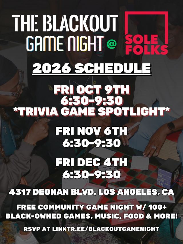 The Blackout, Fri, Nov 6, Sole Folks, Leimert Park