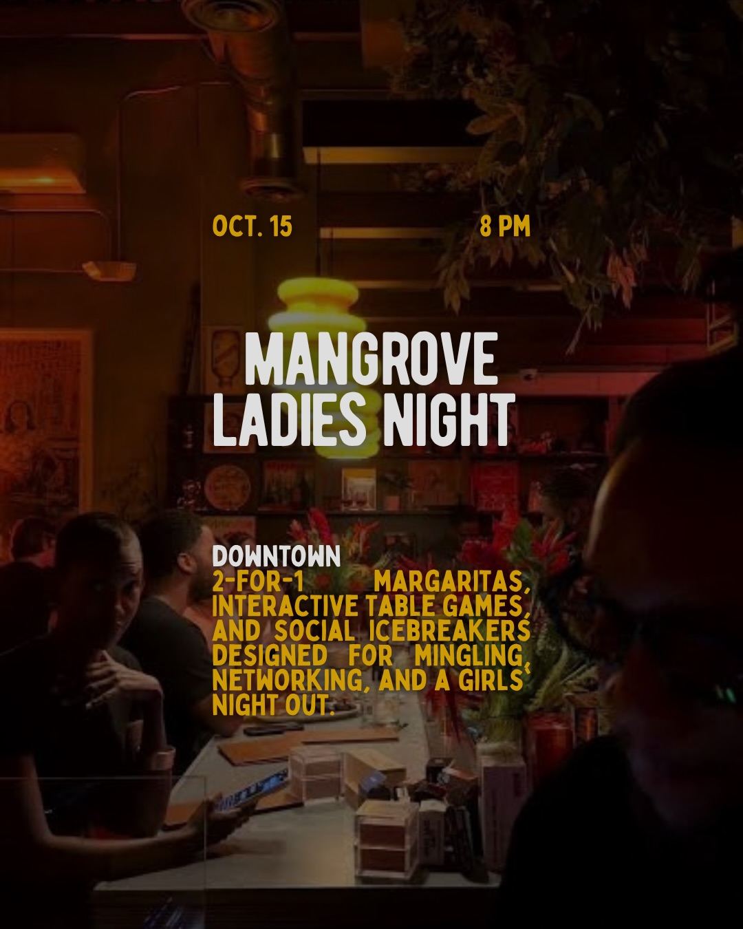Mangrove Ladies Night