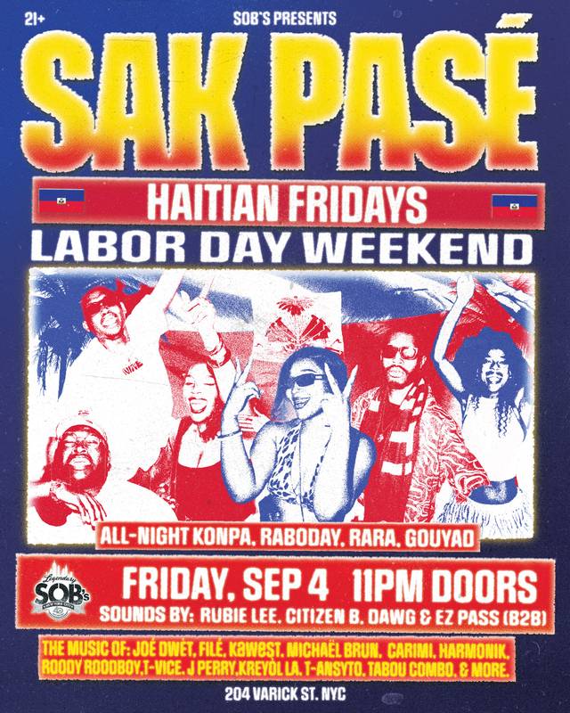 Sak Pasé: Haitian Fridays, Fri, Sep 4, Sob's, Greenwich Village