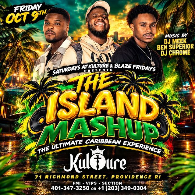 The Island Mashup, Fri, Oct 9, Kulture, Downtown Providence