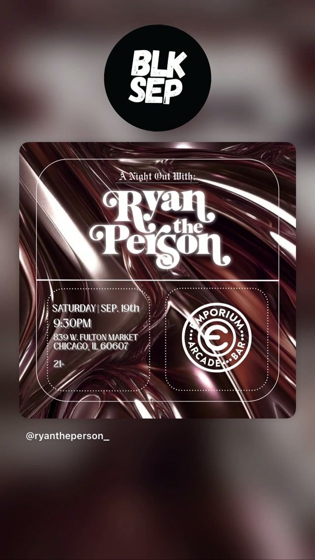 A Night Out With: Ryan the Person, Sat, Sep 19, Emporium Arcade Bar, Fulton Market