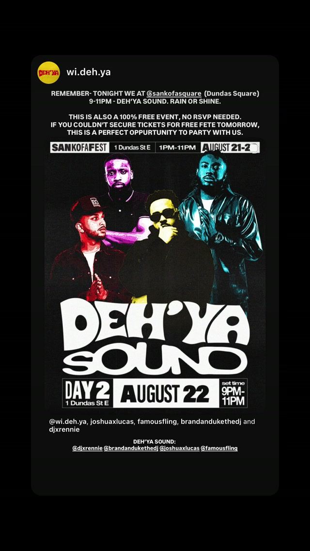 Deh'Ya Sound, Sat, Aug 22, Sankofa Square, Downtown Yonge