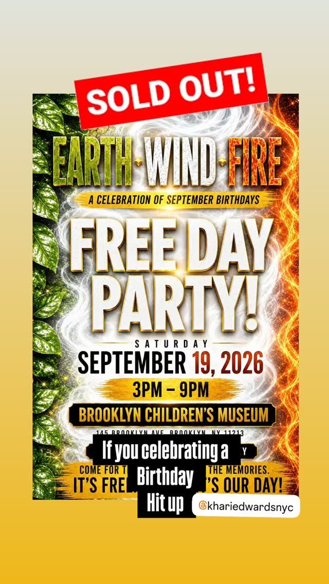 EARTH WIND FIRE, Sat, Sep 19, Brooklyn Children's Museum, Crown Heights