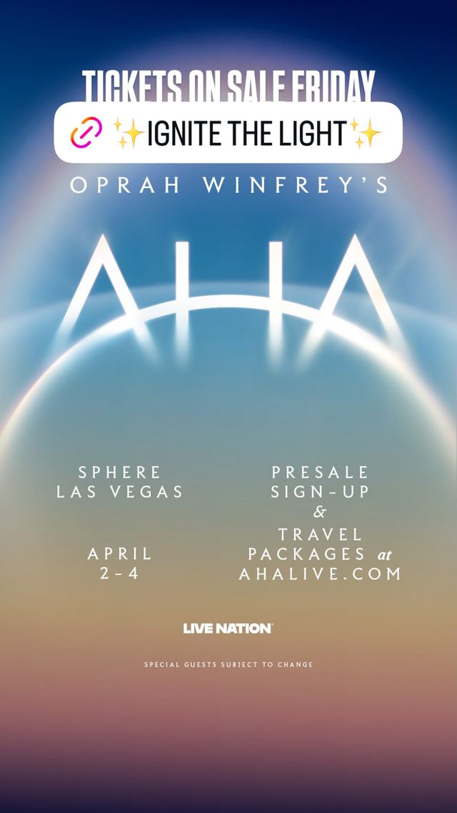 Oprah Winfrey's AHA, Fri, Apr 2, 2027 – Sun, Apr 4, 2027, Sphere Las Vegas