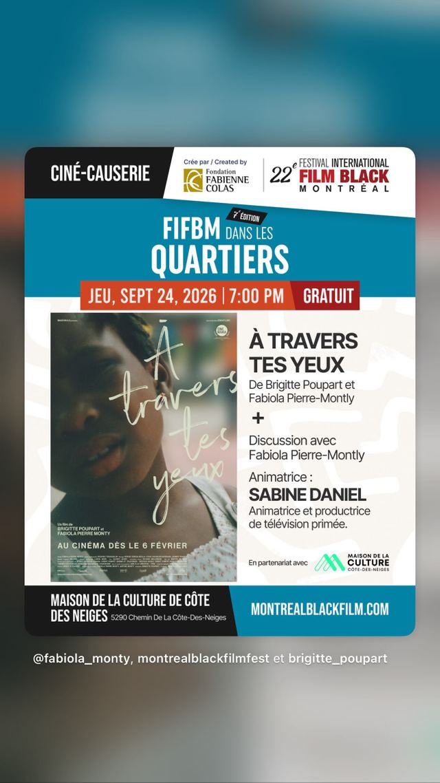 À TRAVERS TES YEUX, Thu, Sep 24, Maison de la Culture de Côte-des-Neiges