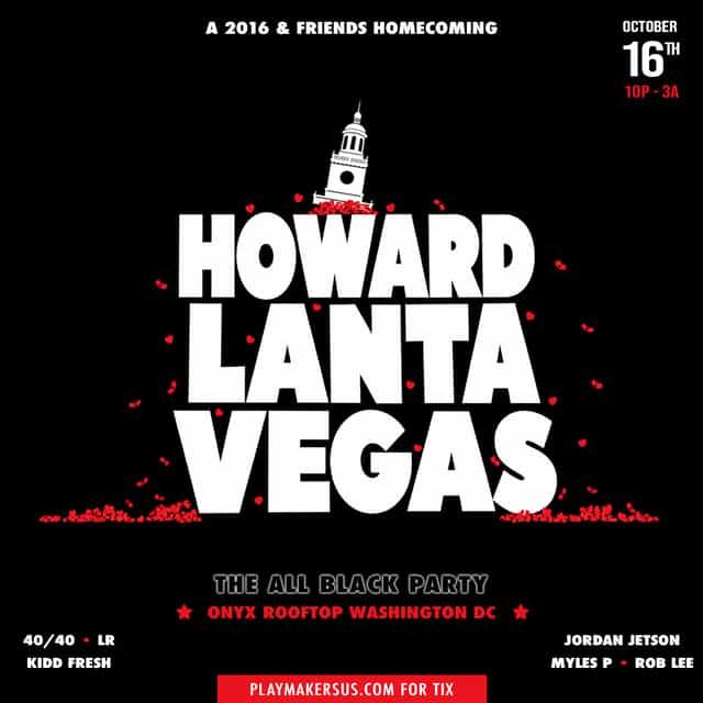 HowardLantaVegas: October's Very Own Homecoming, Fri, Oct 16, ONYX Rooftop Lounge