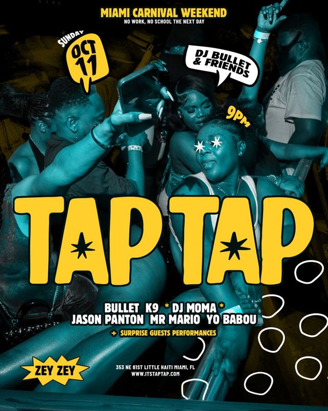 Tap Tap, Sun, Oct 11, Zey Zey, Little Haiti