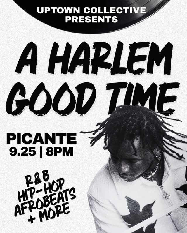 A Harlem Good Time, Fri, Sep 25, Picante