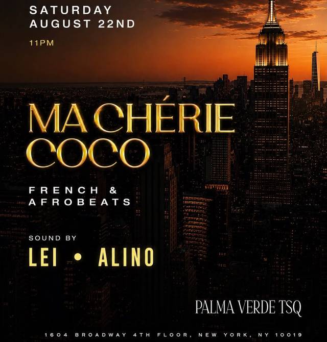 Ma Chérie Coco, Sat, Aug 22, Palma Verde Tsq, Times Square