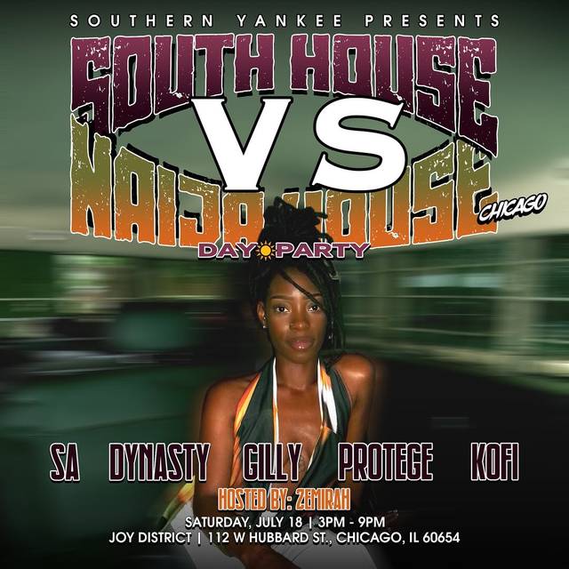 South House vs Naija House Chicago Day Party, Sat, Jul 18, Joy District