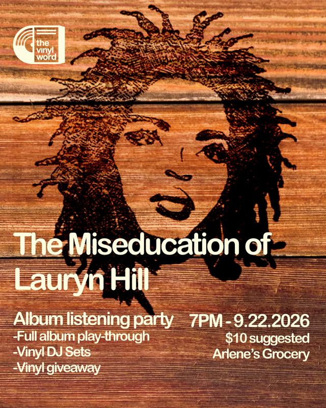 The Miseducation of Lauryn Hill, Tue, Sep 22, Arlene's Grocery, Lower East Side