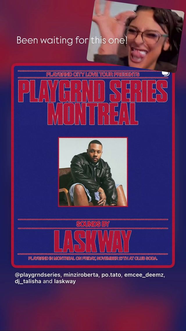PLAYGRND SERIES MONTREAL