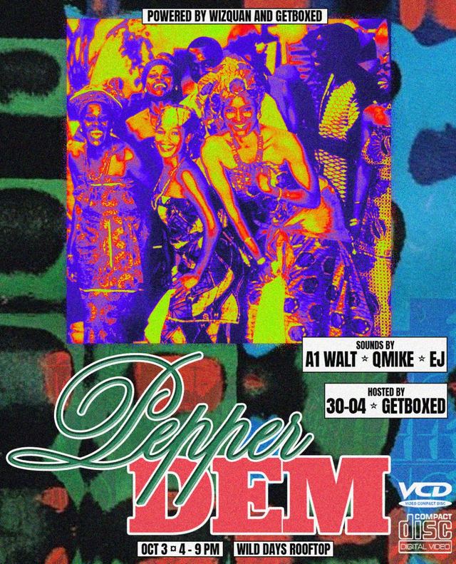 Pepper Dem, Sat, Oct 3, Wild Days, Downtown