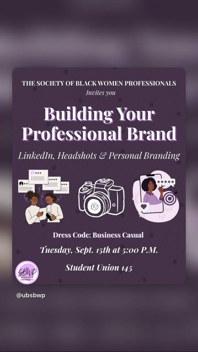 Building Your Professional Brand, Tue, Sep 15, Student Union 145