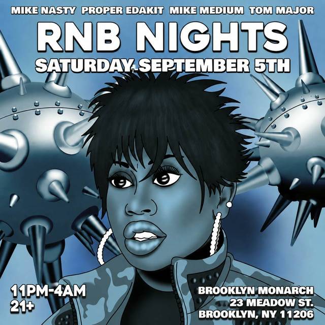 RNB Nights: Special Edition, Sat, Sep 5, Brooklyn Monarch, Bushwick