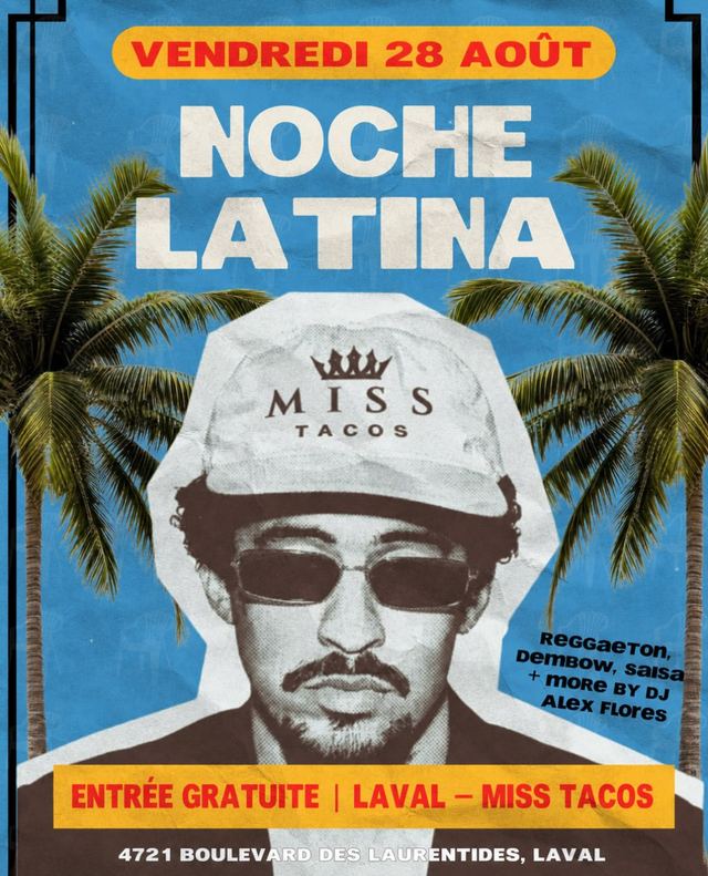 Noche Latina, Fri, Aug 28, Miss Tacos, Vimont