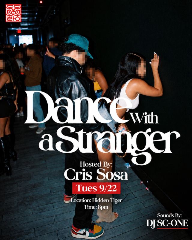 Dance with a Stranger, Tue, Sep 22, Hidden Tiger, East Village