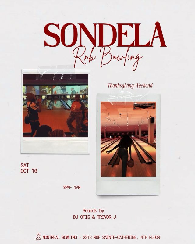 Sondela RNB Bowling, Sat, Oct 10, Montreal Bowling