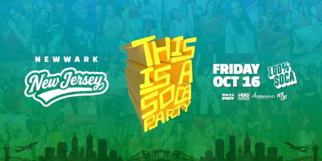 This is a SOCA Party - New Jersey - Oct, Sat, Oct 17 – Sat, Oct 17