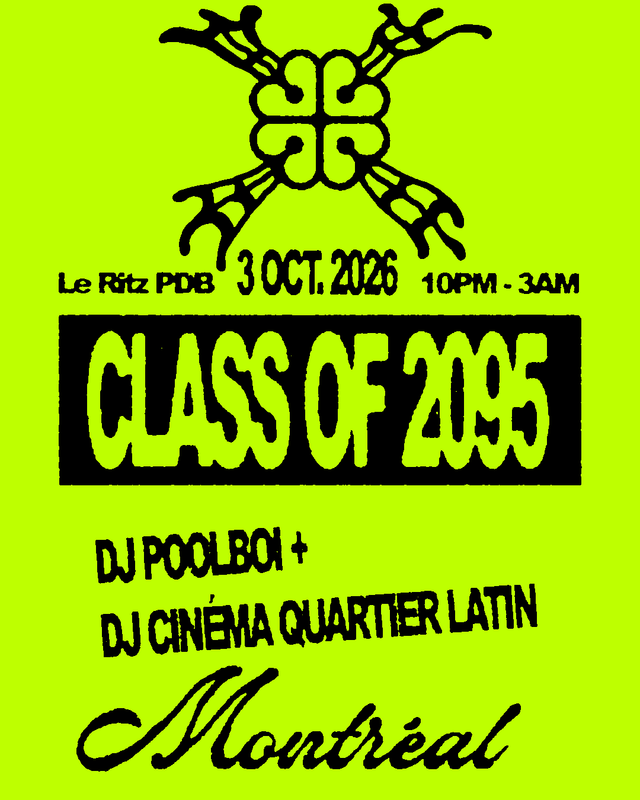 dj poolboi + DJ Cinéma Quartier Latin @ Le Ritz, Sat, Oct 3, Blue Skies Turn Black