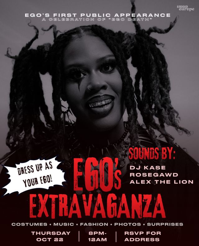 EGO'S EXTRAVAGANZA, Thu, Oct 22