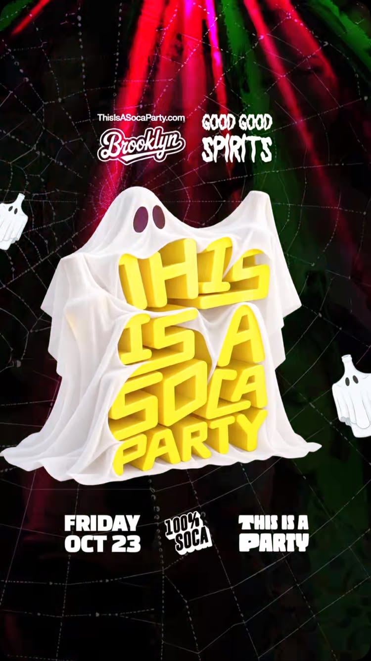 This is a SOCA Party - Good Good Spirits — flyer 2