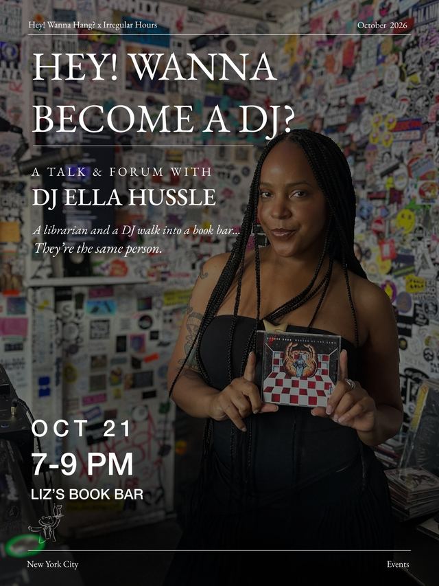 Hey! Wanna Become a DJ?, Wed, Oct 21, Liz's Book Bar, Brooklyn