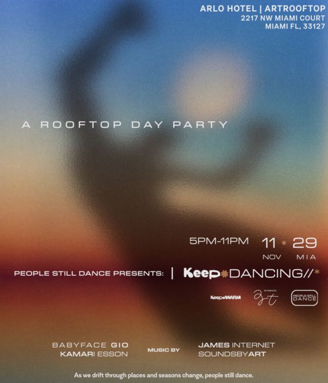 Keep Dancing, Sun, Nov 29, Arlo Wynwood, Wynwood