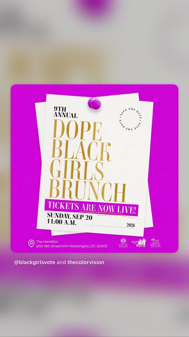 9th Annual Dope Black Girls Brunch, Sun, Sep 20, The Hamilton, Penn Quarter