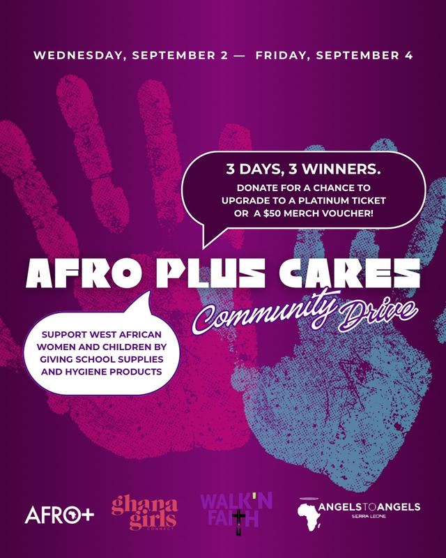 Afro Plus Cares Community Drive, Wed, Sep 2 – Fri, Sep 4, Festival Wristband Redemption Center