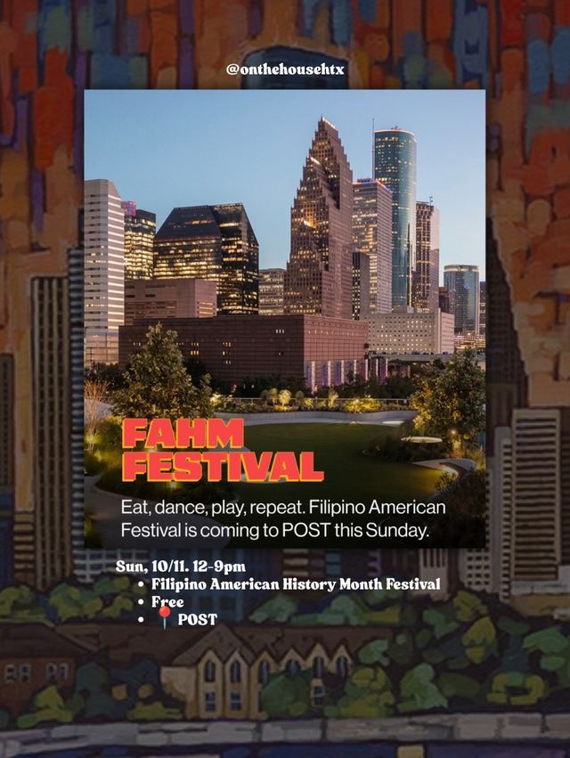 Filipino American History Month Festival, Sun, Oct 11, POST Houston