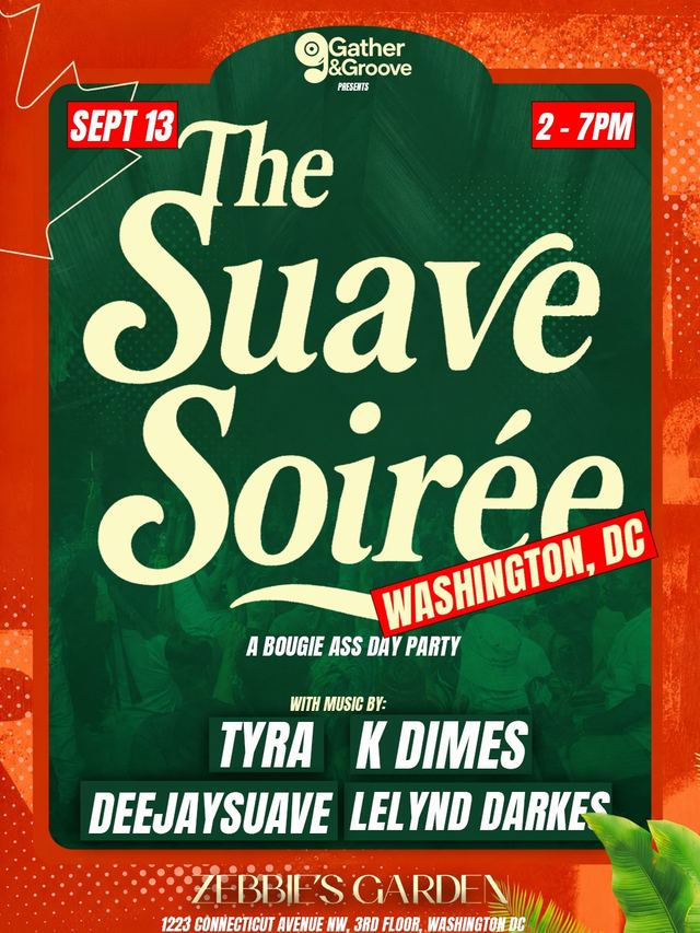 The Suave Soirée, Sun, Sep 13, The Mayflower DC, Downtown
