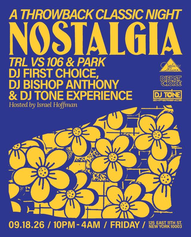 Nostalgia: A Throwback Classic Night, Fri, Sep 18, Deluxx Fluxx, East Village