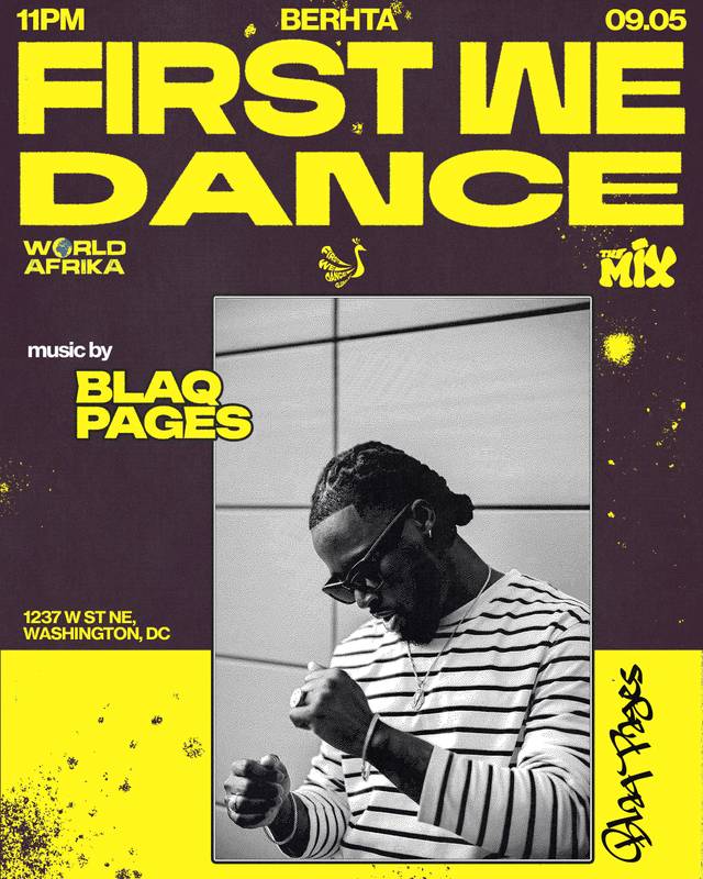 First We Dance, Sat, Sep 5, Berhta, U Street Corridor