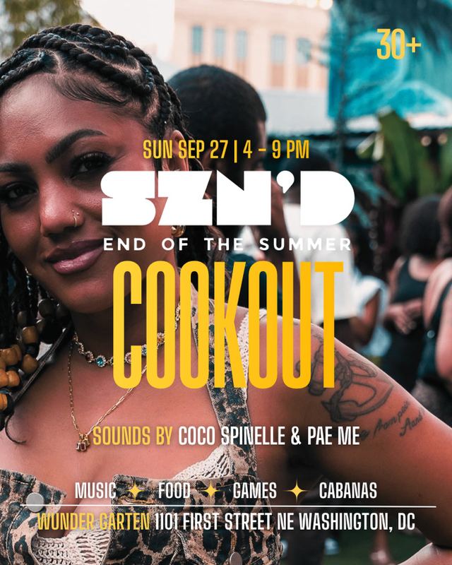 Szn'd End of the Summer Cookout, Sun, Sep 27, WundergartenDC, NoMa