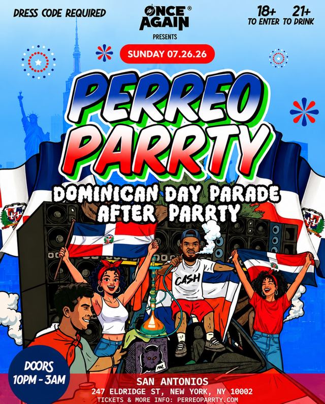 Perreo Parrty Dominican Day Parade After Parrty, Sun, Jul 26, San Antonios, Lower East Side