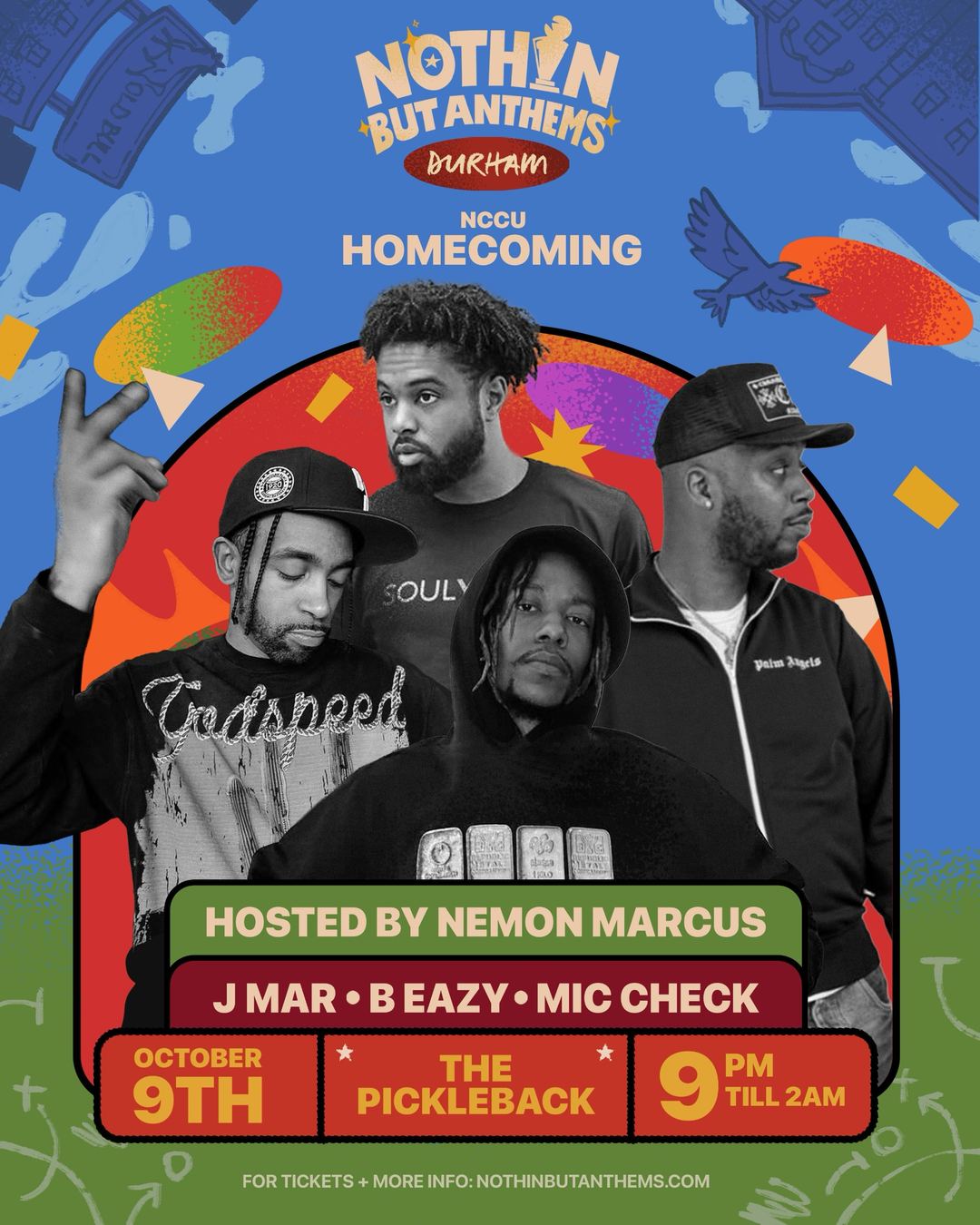 Nothin but Anthems Durham: NCCU Homecoming