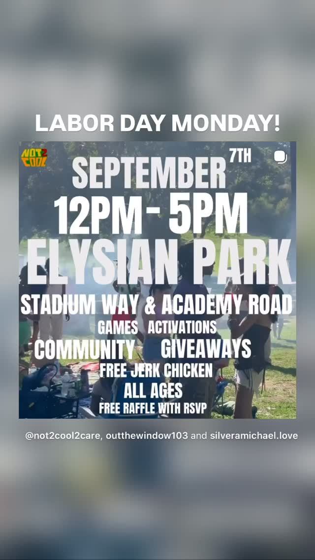 Labor Day Monday, Mon, Sep 7, Elysian Park, Elysian Park