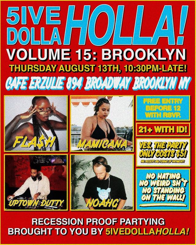 5ive Dolla Holla! Volume 15: Brooklyn, Thu, Aug 13, Cafe Erzulie, Bushwick