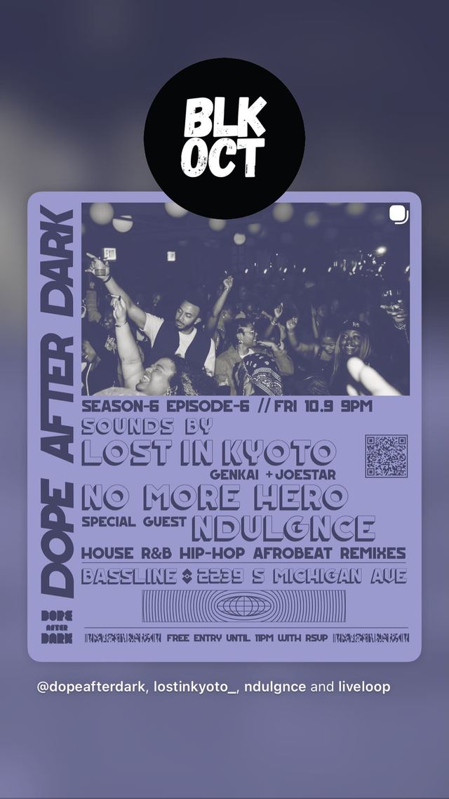 DOPE AFTER DARK, Fri, Oct 9, Bassline, Near South Side
