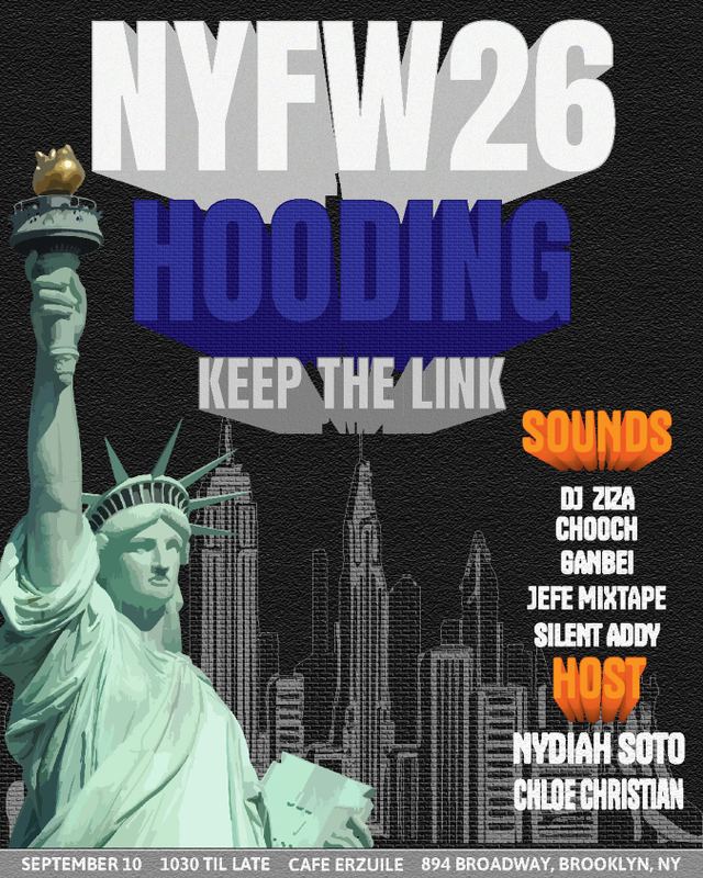 Nyfw26 Hooding: Keep the Link, Thu, Sep 10, Cafe Erzulie, Bushwick